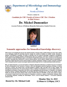[VanBUG] Fwd: Dr. Michel Dumontier – Candidate for UBC Faculty of Science CRC Tier 1 Position in Data Science – Monday May 11, 2015 @ 11:00am-12:00pm, LSC3‏